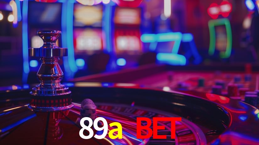Explore as vantagens do 89a bet: serviço profissional e confiabilidade
