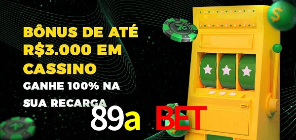 89a bet melhor bônus de depósito
